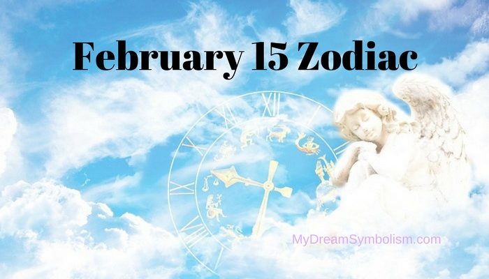 Love and Compatibility for February 15 Zodiac