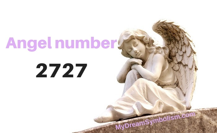 2727 Angel Number Meaning And Symbolism